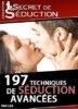 197 Techniques de Séduction Avancées