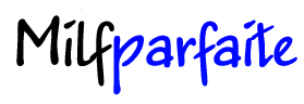 MILF Parfaite