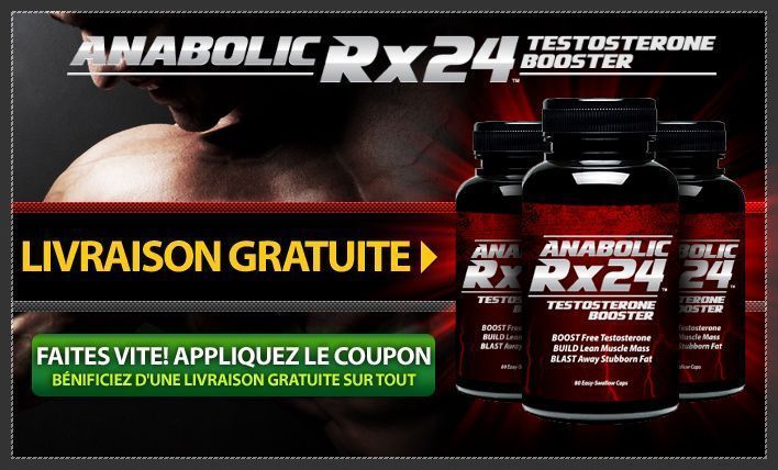 Anabolic RX24: Testostérone booster pour se muscler rapidement